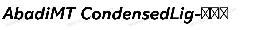 AbadiMT CondensedLig字体转换